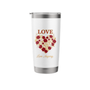 Fruit Of The Spirit: Love Anyway Tumbler
